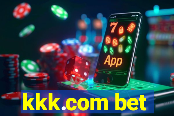 kkk.com bet